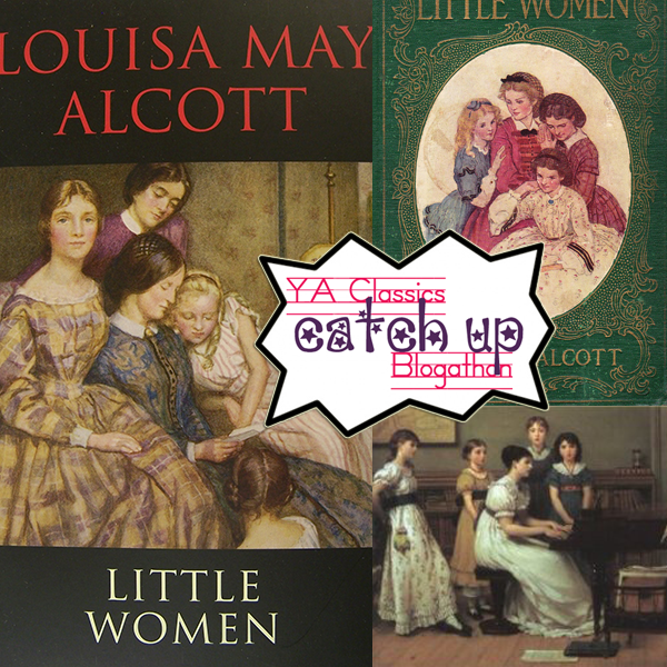 Little Women: YA Classics Catch Up Blogathon